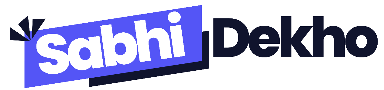 SabhiDekho – Reliable Information for Everyone